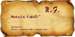 Matola Fabó névjegykártya